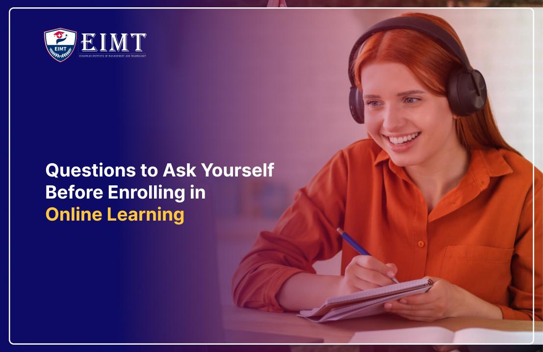 Questions to Ask Yourself Before Enrolling in Online Learning