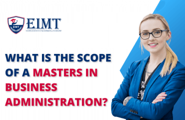 What is the Scope of a Masters in Business Administration?