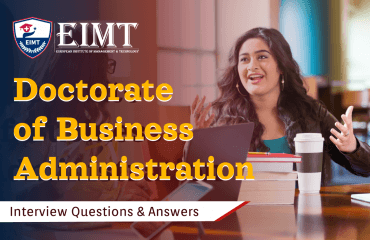 Top Doctorate in Business Administration Interview Questions & Answers