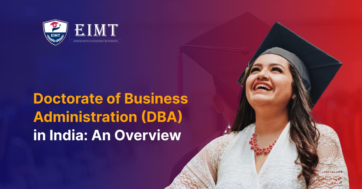 Online Doctor of Business Administration DBA Degree in India