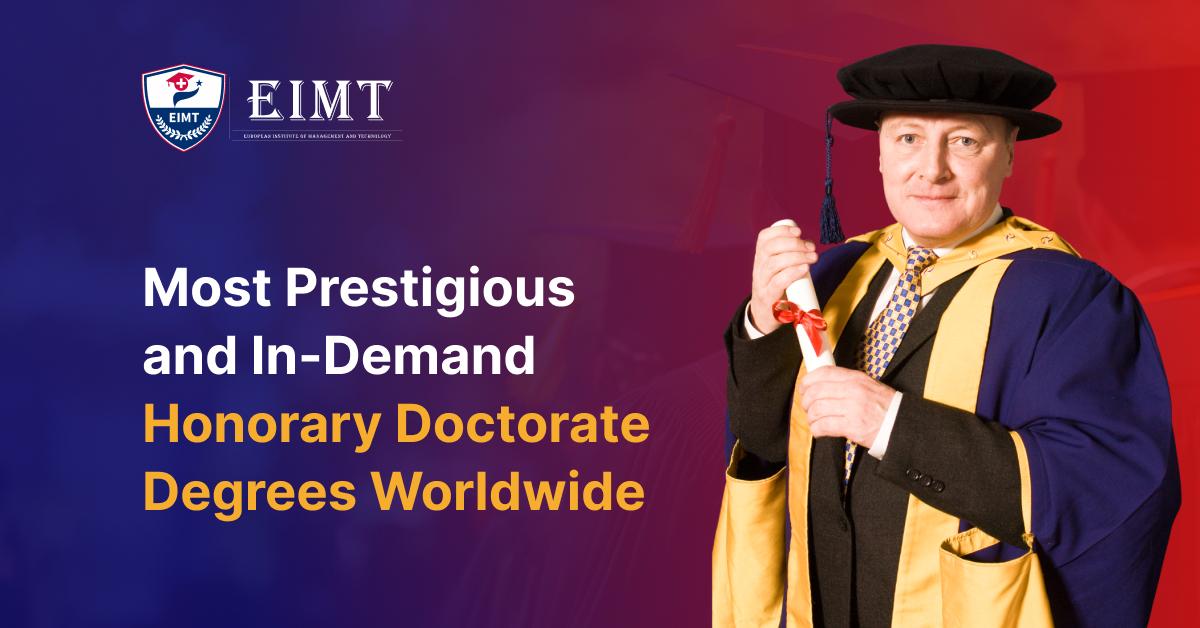 12 Most Prestigious and In-Demand Honorary Doctorate Degrees Worldwide