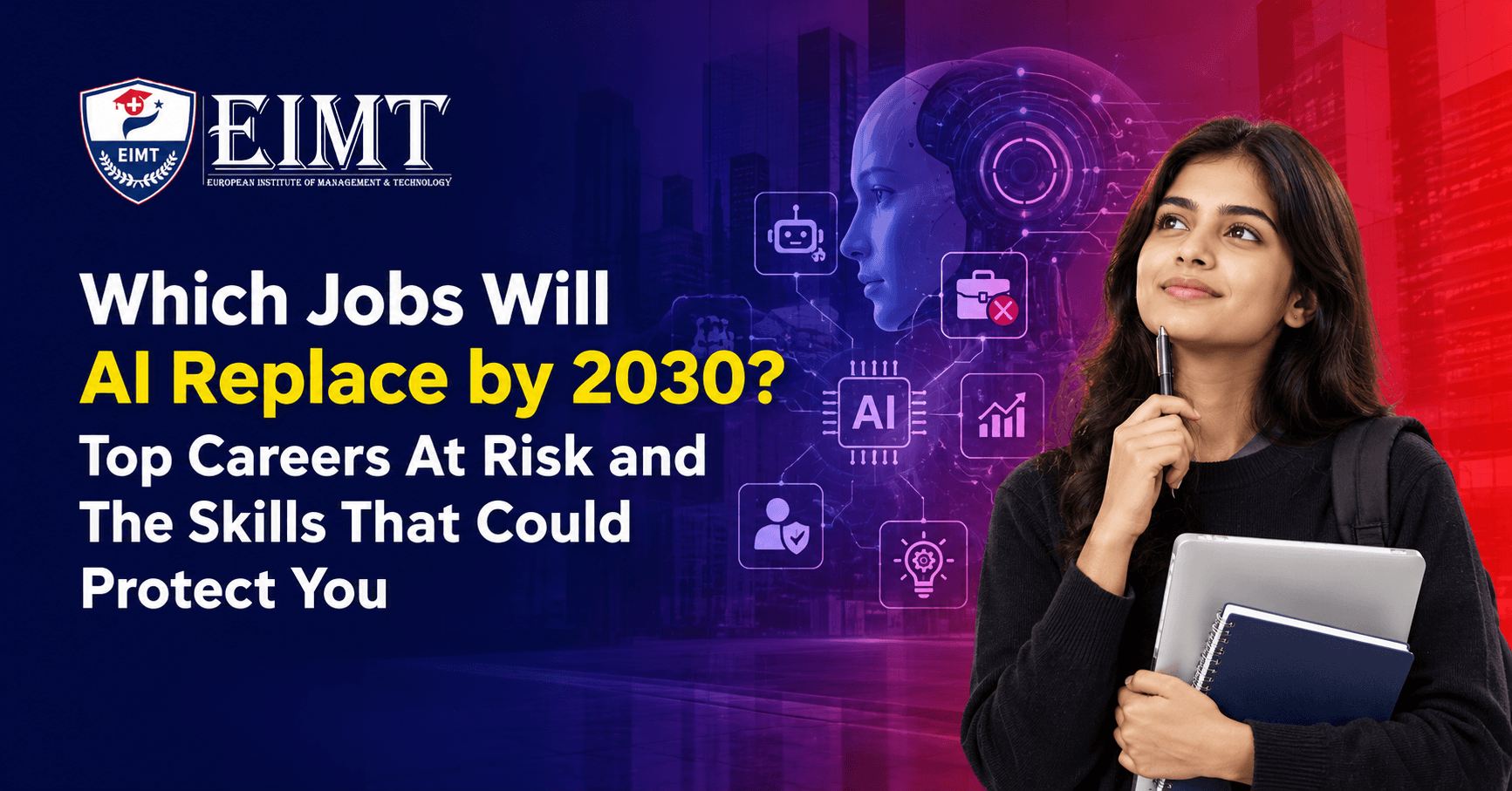 Which Jobs Will AI Replace by 2030? Top Careers At Risk and The Skills That Could Protect You