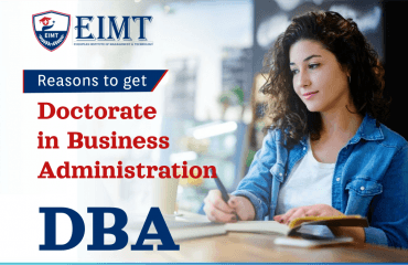 Reasons to get Doctorate in Business Administration