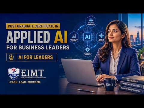 Post Graduate Certificate in Applied AI for Business Leaders intro video thumbnail