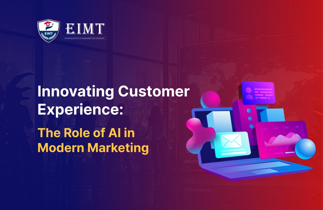 Innovating Customer Experience: The Role of AI in Modern Marketing