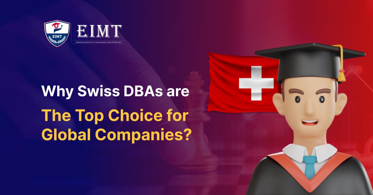 Why Swiss DBAs are the Top Choice for Global Companies