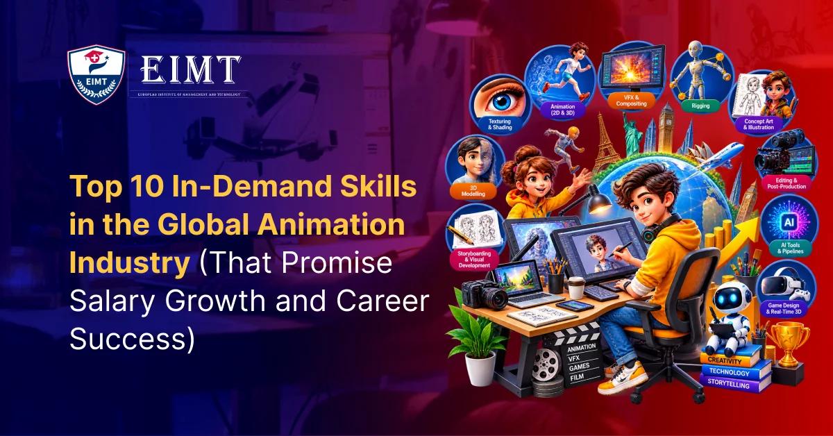 Top 10 In-Demand Skills in the Global Animation Industry (That Promise Salary Growth and Career Success)