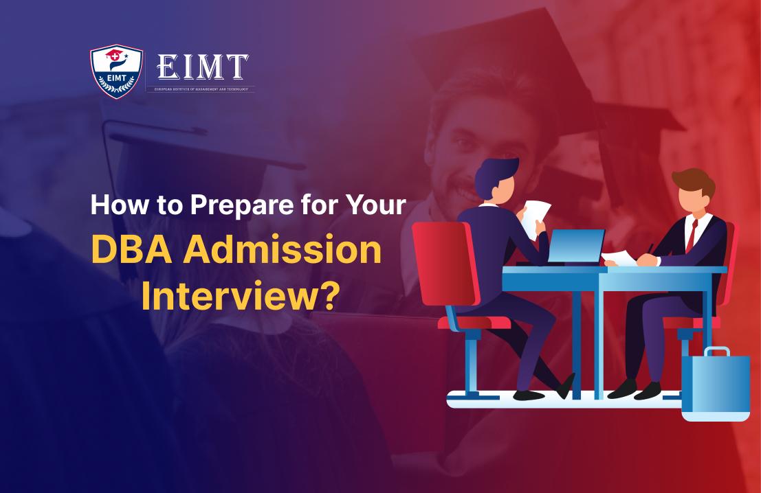 How to Prepare for DBA Admission Interview?